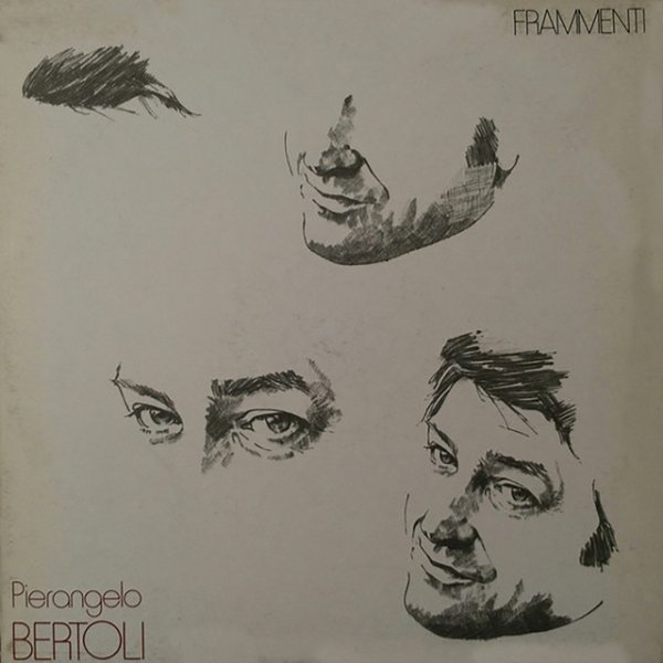 Pierangelo Bertoli Frammenti, 1983