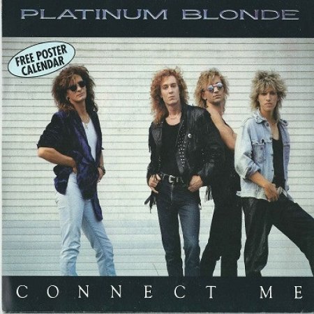 Platinum Blonde Connect Me, 1987