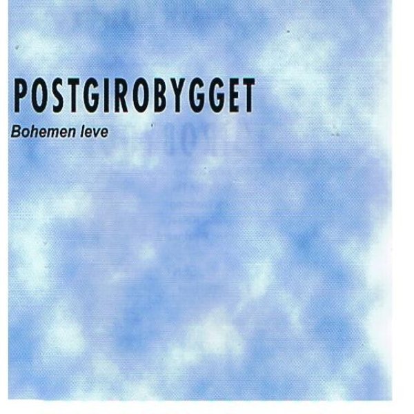 Album Postgirobygget - Bohemen Leve