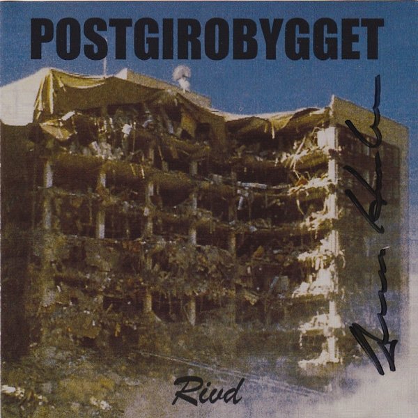 Postgirobygget Rivd, 1995