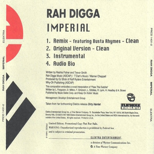 Rah Digga Imperial, 1999