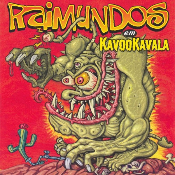 Album Raimundos - Kavookavala