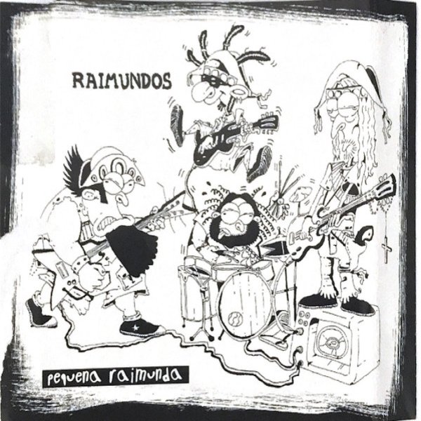 Raimundos Pequena Raimunda, 1997