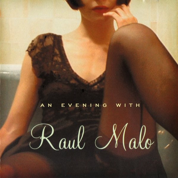 An Evening With Raul Malo - album