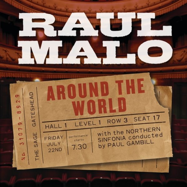 Raul Malo Around The World, 2012