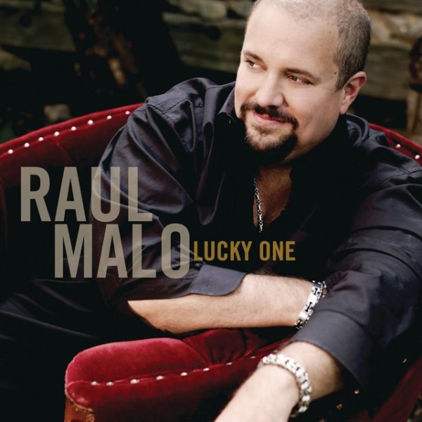 Raul Malo Lucky One, 2009