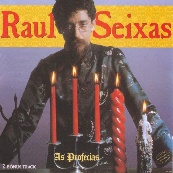 Raul Seixas As Profecias, 1991