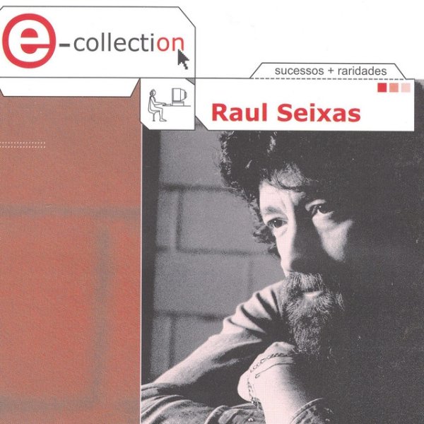 Raul Seixas E-Collection, 2003