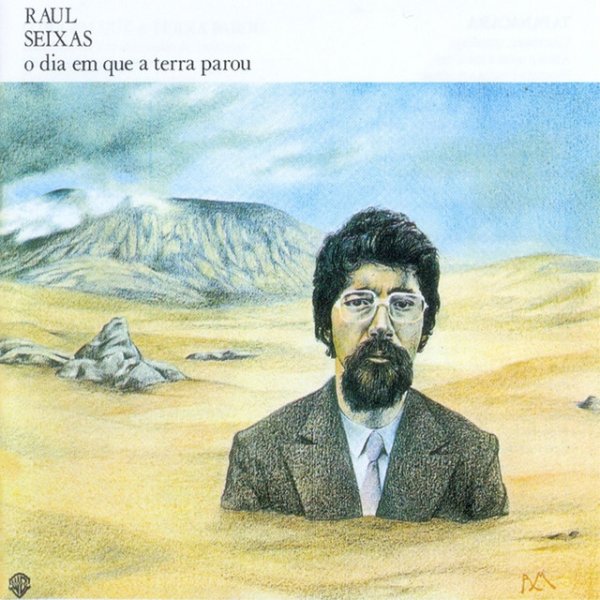 Raul Seixas O Dia Em Que A Terra Parou, 1990