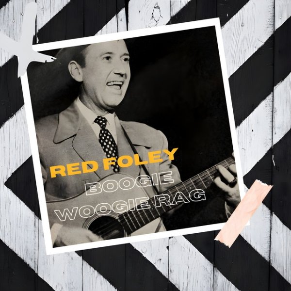 Album Red Foley - Boogie Woogie Rag