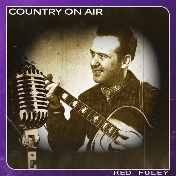 Album Red Foley - Country on Air