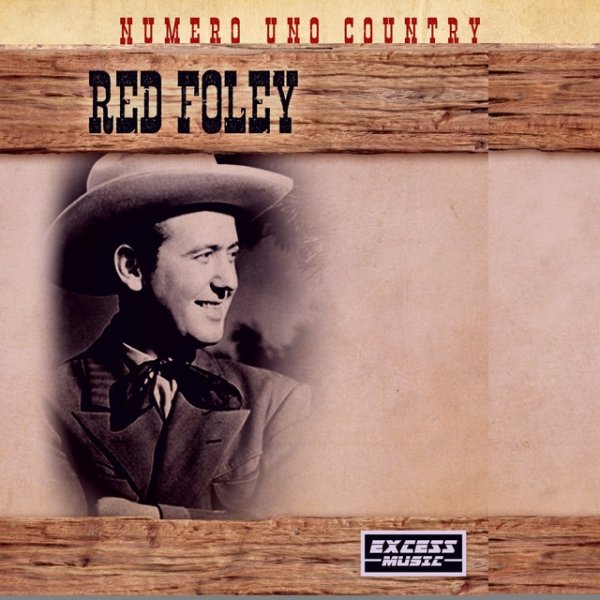 Red Foley Numero Uno Country, 2020