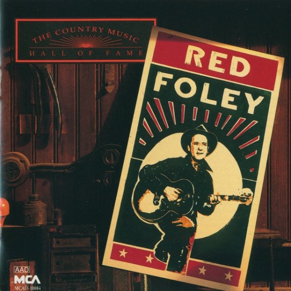 Album Red Foley - The Country Music Hall Of Fame