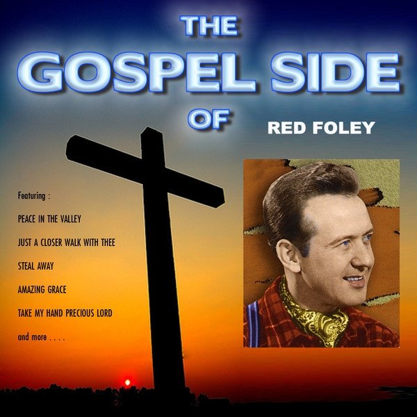 The Gospel Side of Red Foley - album