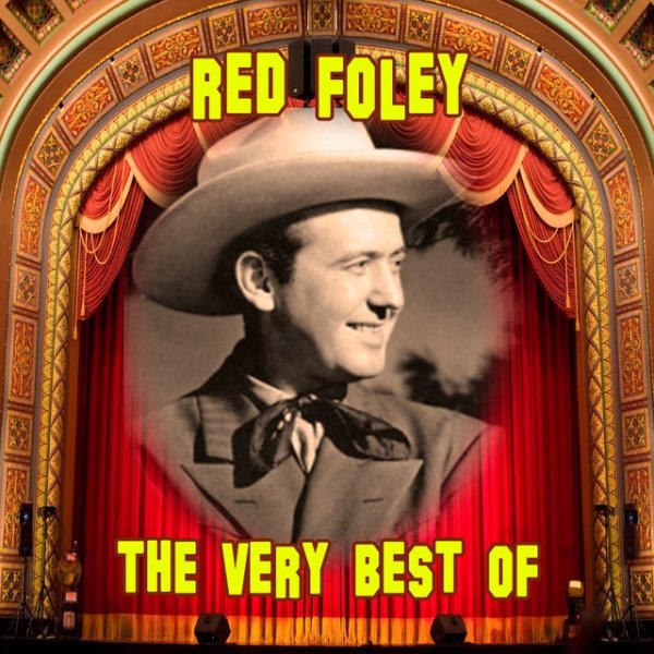 Red Foley The Very Best Of, 2009