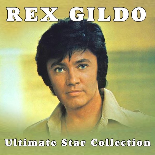 Rex Gildo Ultimate Star Collection, 2019