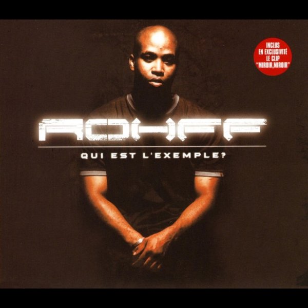 Rohff qui est l'exemple ?, 2001