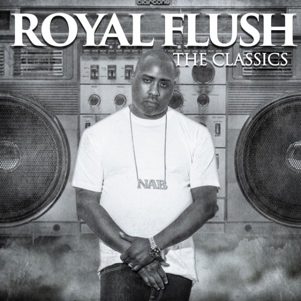 Album Royal Flush - The Classics