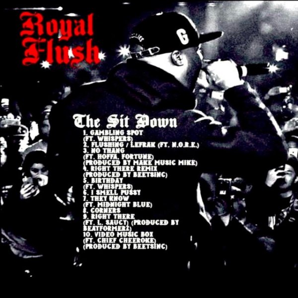 Album Royal Flush - The Sit Down