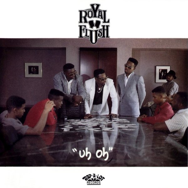 Album Royal Flush - Uh Oh