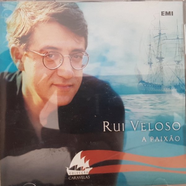 Album Rui Veloso - A Paixão