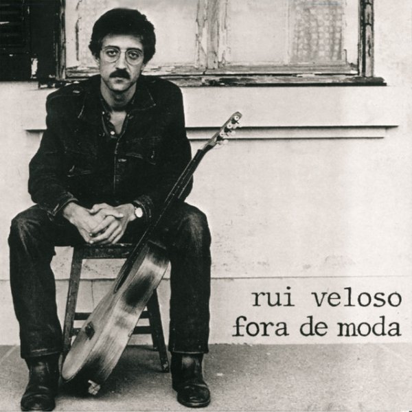 Rui Veloso Fora de moda, 1982