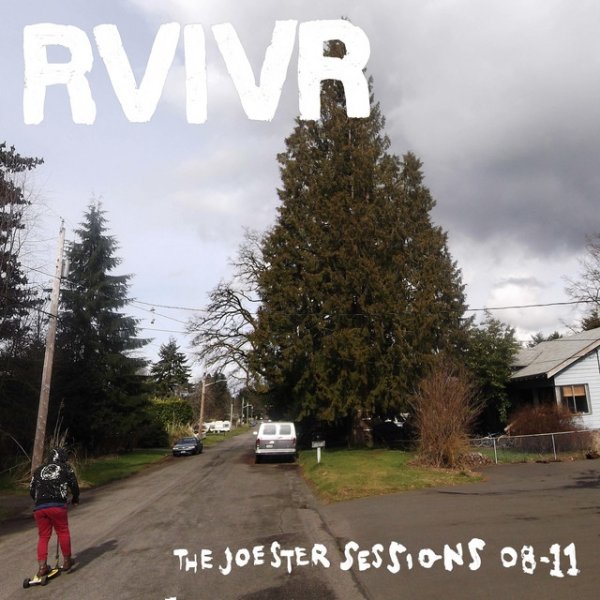 RVIVR The Joester Sessions, 2011