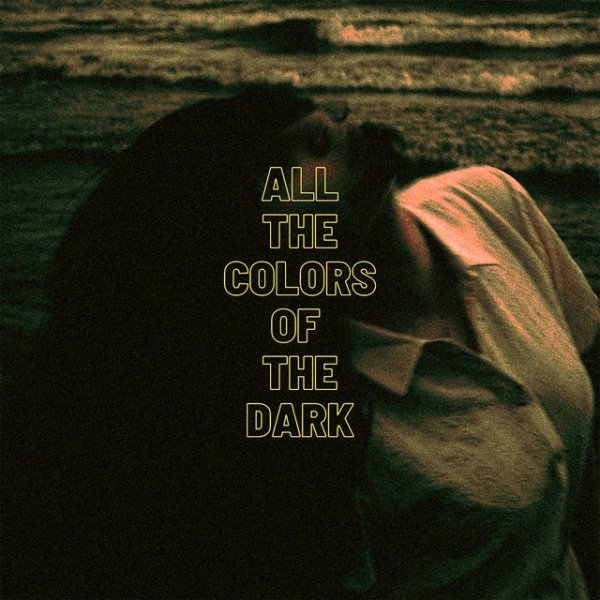 All the Colors of the Dark - album