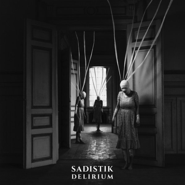 Album Sadistik - Delirium