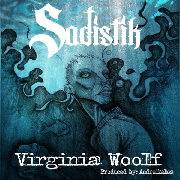 Album Sadistik - Virginia Woolf