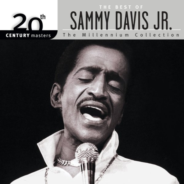 20th Century Masters: The Millennium Collection: Best Of Sammy Davis Jr. - album