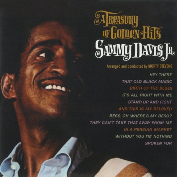 Sammy Davis, Jr. A Treasury Of Golden Hits, 2007