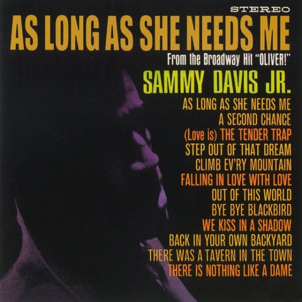 Sammy Davis, Jr. As Long As She Needs Me, 1963