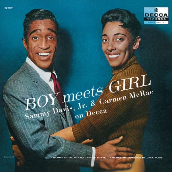 Boy Meets Girl: Sammy Davis Jr. And Carmen McRae On Decca - album