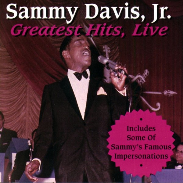 Sammy Davis, Jr. Greatest Hits, Live, 1995