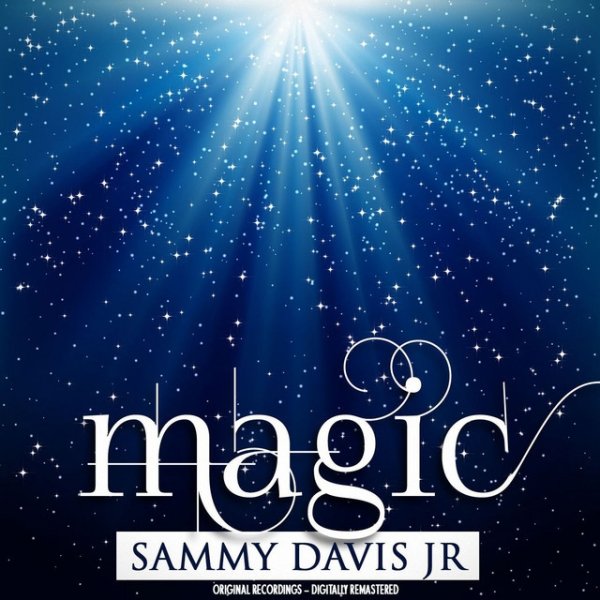 Sammy Davis, Jr. Magic, 2013