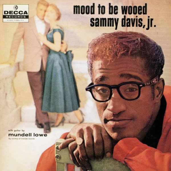 Sammy Davis, Jr. Mood To Be Wooed, 1958