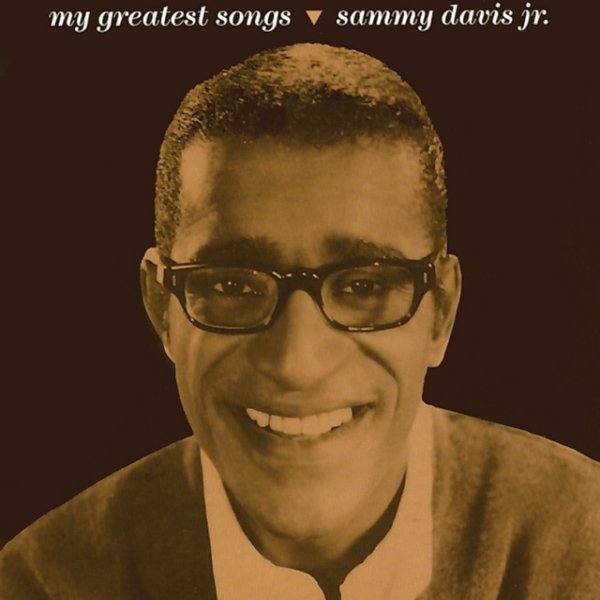 Album Sammy Davis, Jr. - My Greatest Songs