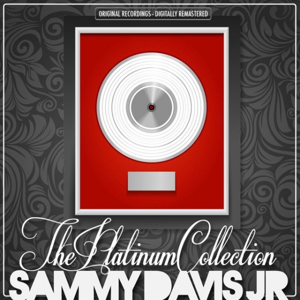 Sammy Davis, Jr. The Platinum Collection, 2012