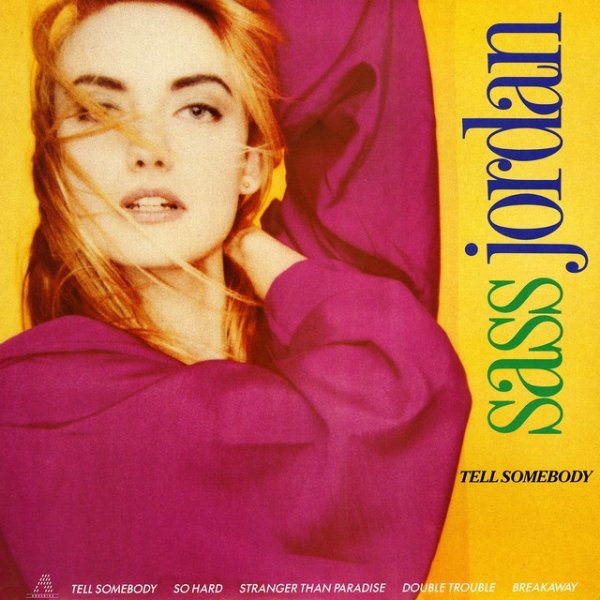 Sass Jordan Tell Somebody, 1988