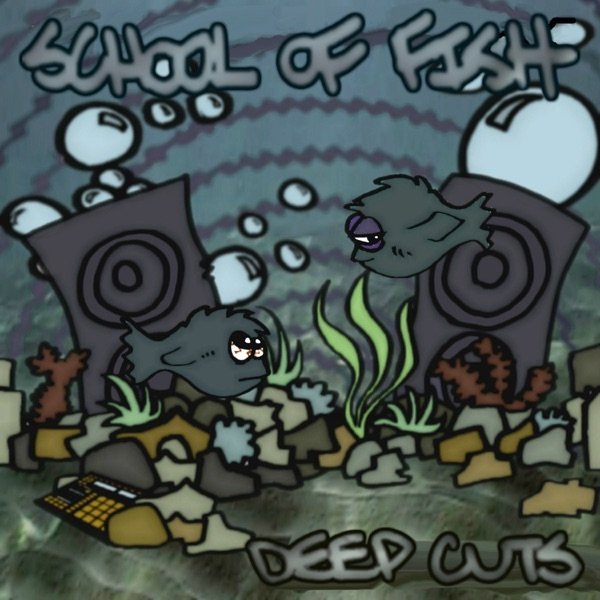 Album School Of Fish - Deep Cuts