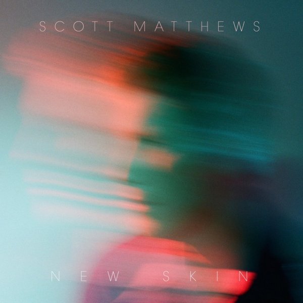 Album Scott Matthews - New Skin