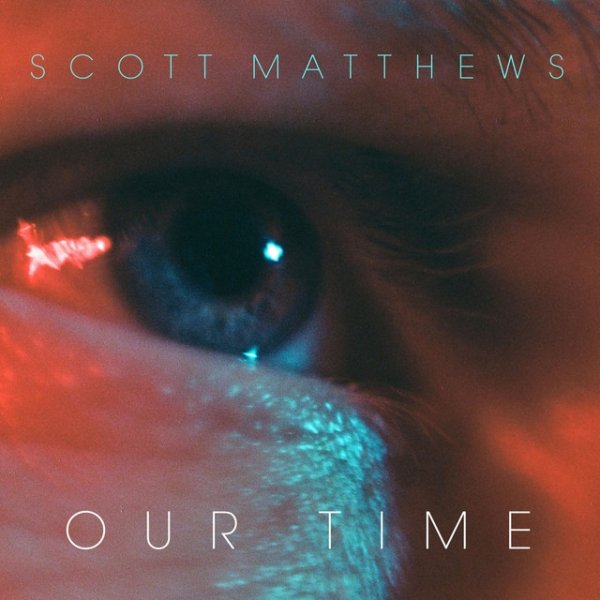 Album Scott Matthews - Our Time