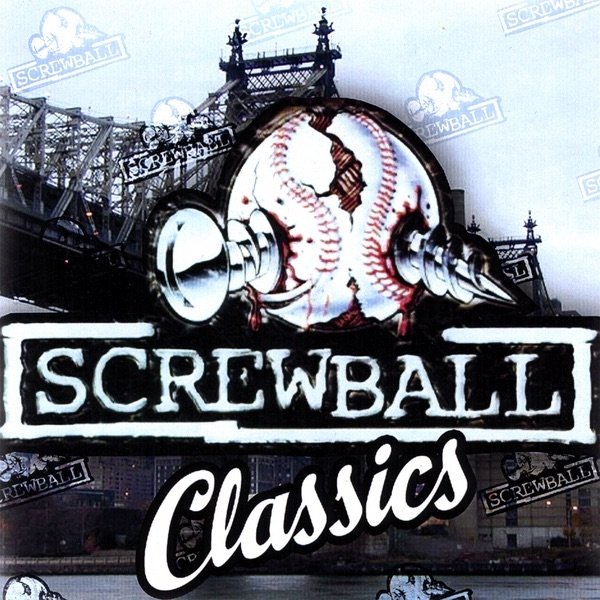 Screwball Screwball Classic, 2007