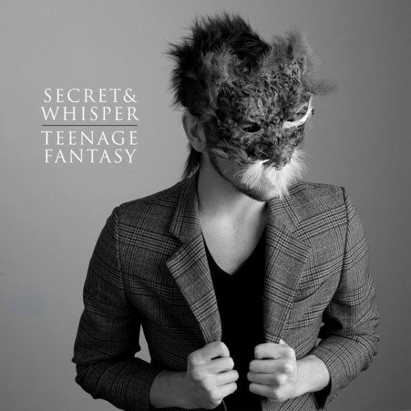 Secret And Whisper Teenage Fantasy, 2010