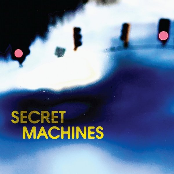 Secret Machines Dreaming of Dreaming, 2022