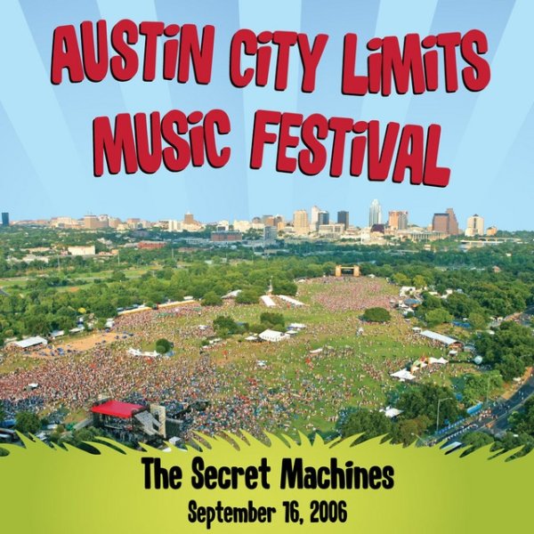 Secret Machines Live at Austin City Limits Music Festival 2006, 2006