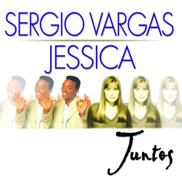 Sergio Vargas Juntos, 2002