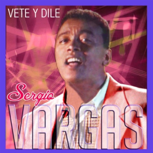 Vete y Dile - album