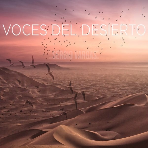 Voces Del Desierto - album